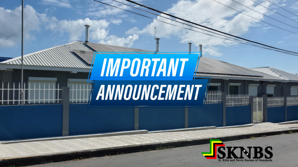 Notice – Compliance Requirements for Goods Sold in St. Kitts and Nevis